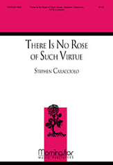 There Is No Rose of Such Virtue SATB choral sheet music cover